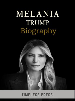 cover image of Melania Trump Biography